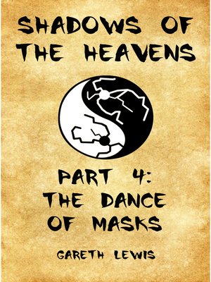 cover image of The Dance of Masks, Part 4 of Shadows of the Heavens